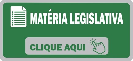 MATÉRIA LEGISLATIVA