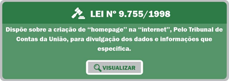 LEI Nº 9.755, DE 16 DE DEZEMBRO DE 1998.